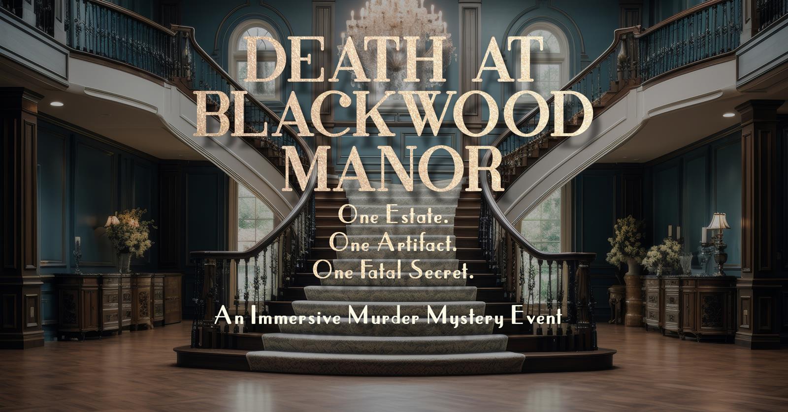 Death at Blackwood Manor